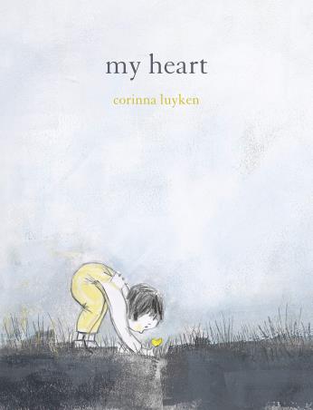 Book cover number 1 for My Heart written by Corinna Luyken published by Dial Books