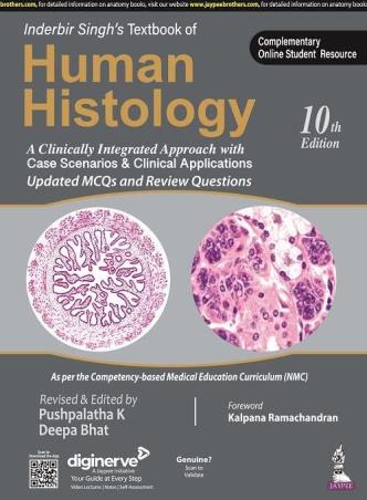Book cover number 1 for Inderbir Singh’s Textbook Of Human Histology written by Pushpalatha K, Deepa Bhat published by Jaypee Brothers Medical Publishers (P) Ltd.