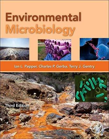 Book cover number 1 for Environmental Microbiology written by Ian Pepper, Charles Gerba, Terry Gentry published by Academic Press