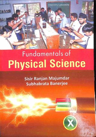 Book cover number 1 for Fundamentals Of Physical Science 10 (2023) written by Subhabrata Banerjee, Sisir Ranjan Majumdar published by New Book Syndicate
