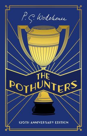 Book cover number 1 for The Pothunters written by P. G. Wodehouse published by Hutchinson Heinemann