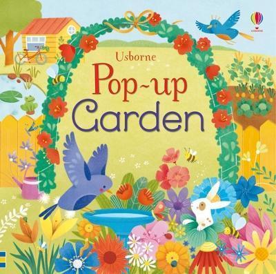 Book cover number 1 for Pop-Up Garden written by Fiona Watt published by Usborne