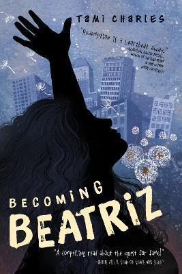 Book cover number 1 for Becoming Beatriz written by Tami Charles published by Charlesbridge