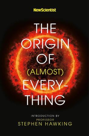 Book cover number 1 for The Origin Of (Almost) Everything written by Stephen Hawking, Graham Lawton published by John Murray