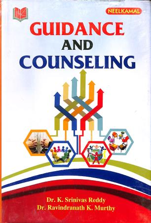 Book cover number 1 for Guidance And Counselling written by K. Srinivas Reddy published by Neelkamal Publications Pvt. Ltd