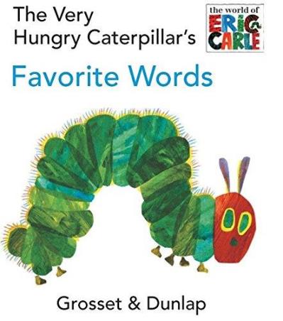 Book cover number 1 for The Very Hungry Caterpillar's Favorite Words written by NA published by World Of Eric Carle