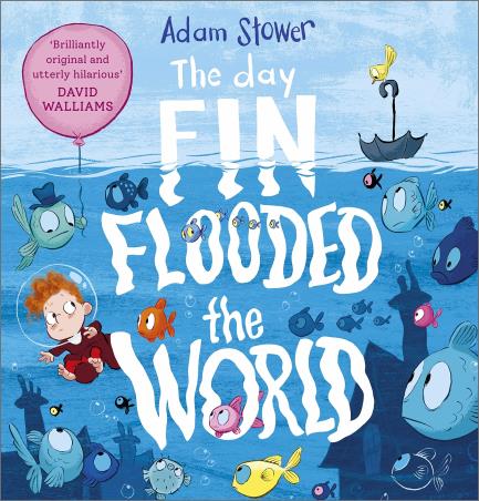 Book cover number 1 for The Day Fin Flooded The World written by Adam Stower published by Andersen Press