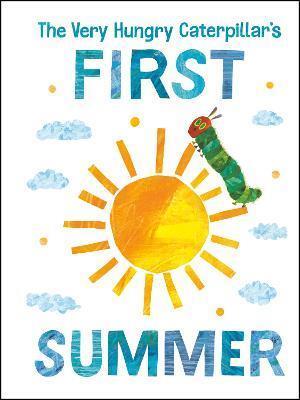 Book cover number 1 for The Very Hungry Caterpillar's First Summer written by Eric Carle published by World Of Eric Carle