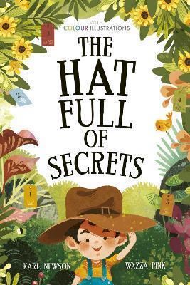 Book cover number 1 for The Hat Full Of Secrets written by Karl Newson published by Stripes Publishing