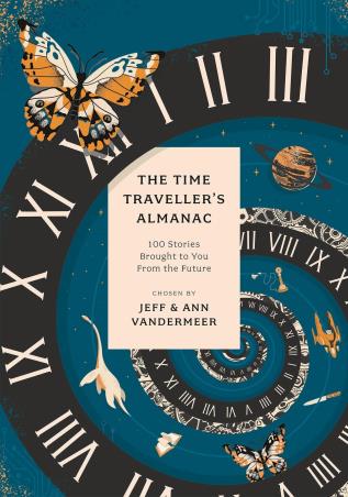 Book cover number 1 for The Time Traveller's Almanac : 100 Stories Brought To You From The Future written by NA published by Apollo Publishers
