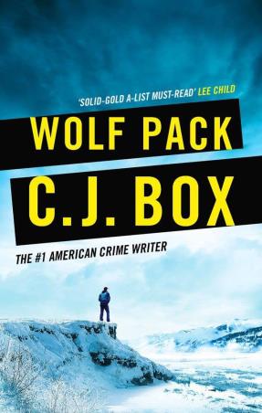 Book cover number 1 for Wolf Pack written by C. J. Box published by Head Of Zeus