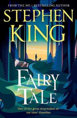 Book cover number 1 for Fairy Tale written by Stephen King published by Hodder & Stoughton Ltd.