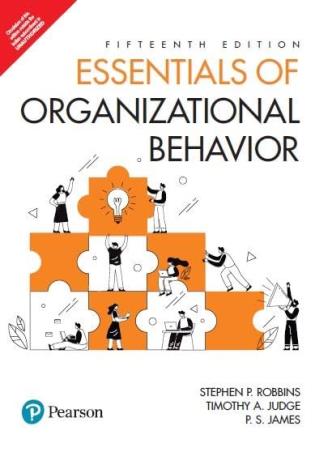 Book cover number 1 for Essentials Of Organizational Behavior written by Stephen P. Robbins, Timothy A. Judge, P. S. James published by Pearson Education