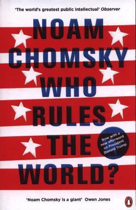 Book cover number 1 for Who Rules The World? written by Noam Chomsky published by Penguin Books