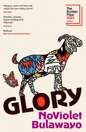 Book cover number 1 for Glory written by NoViolet Bulawayo published by Chatto & Windus