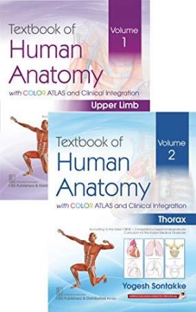 Book cover number 1 for Textbook Of Human Anatomy Volume 1 (Upper Limb) & 2 (Thorax) written by Yogesh Sontakke published by CBS Publishers & Distributors Pvt. Ltd.