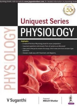 Book cover number 1 for Uniquest Series Physiology written by V. Suganthi published by Jaypee Brothers Medical Publishers (P) Ltd.