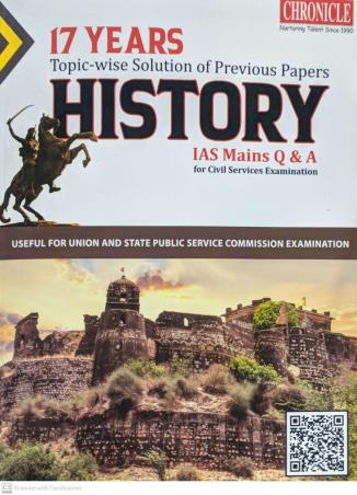 Book cover number 1 for 17 Years Topic-Wise Solution Of Previous Papers History (IAS Mains Q & A) written by NA published by Chronicle Books