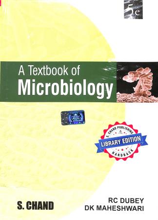 Book cover number 1 for A Textbook Of Microbiology written by D. K. Maheshwari, R. C. Dubey published by S. Chand Publishing