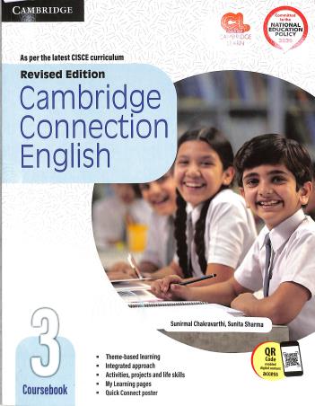 Book cover number 1 for Cambridge Connection English Coursebook 3 (CISCE) NEP 2020 written by Indrani Barua, Sunirmal Chakravarthi published by Cambridge University Press