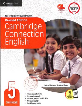 Book cover number 1 for Cambridge Connection English Coursebook 5 (CISCE) NEP 2020 written by Indrani Barua, Sunirmal Chakravarthi published by Cambridge University Press