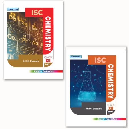 Book cover number 1 for Nootan ISC Chemistry Class 12 (Part 1 & 2) 2023-24 written by H. C. Srivastava published by Nageen Prakashan Pvt. Ltd.