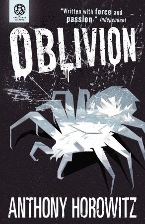 Book cover number 1 for The Power Of Five : Oblivion written by Anthony Horowitz published by Walker Books