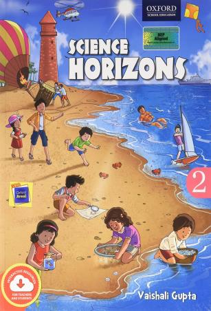 Book cover number 1 for Science Horizons 2 (NEP 2020) written by Vaishali Gupta published by Oxford University Press