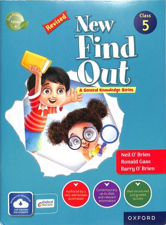Book cover number 1 for New Find Out : A General Knowledge Series Class 5 written by Neil O'Brien, Barry O'Brien, Ronald Gass published by Oxford University Press