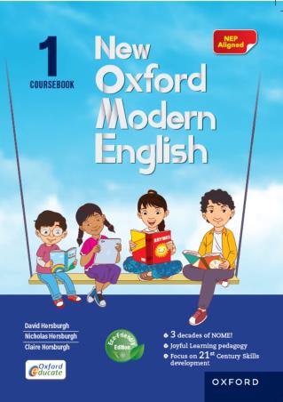 Book cover number 1 for New Oxford Modern English Coursebook 1 (NEP 2020) written by David Horsburgh, Claire Horsburgh, Nicholas Horsburgh published by Oxford University Press