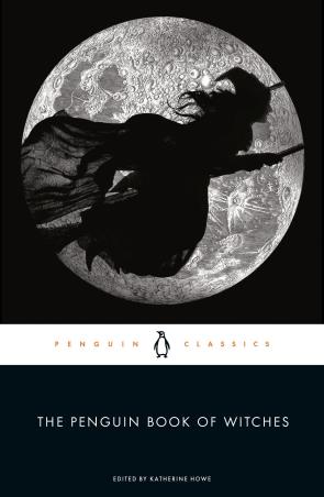 Book cover number 1 for The Penguin Book Of Witches (Penguin Classics) written by Katherine Howe published by Penguin Classics
