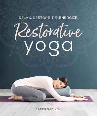 Book cover number 1 for Restorative Yoga : Relax, Restore, Re-Energize written by Caren Baginski published by Alpha