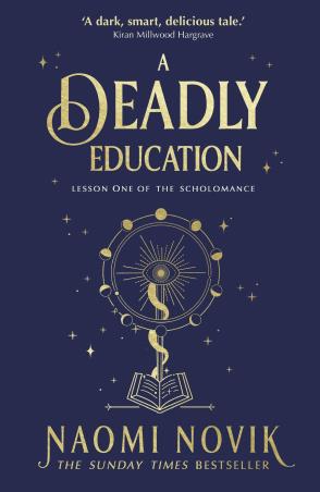 Book cover number 1 for A Deadly Education written by Naomi Novik published by Del Rey