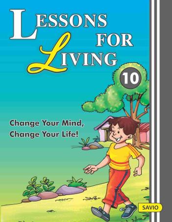 Book cover number 1 for Lessons For Living 10 written by M. C. George, Sr. Mariella, Jerry Thomas, Celine D'cunha, Lansungkiu Rose Pamei published by Savio Publications Pvt. Ltd.