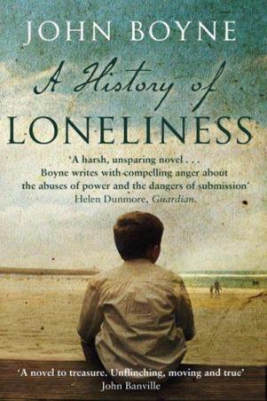 Book cover number 1 for A History Of  Loneliness written by John Boyne published by Black Swan