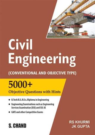Book cover number 1 for Civil Engineering : Conventional And Objective Type written by R. S. Khurmi, J. K. Gupta published by S. Chand Publishing