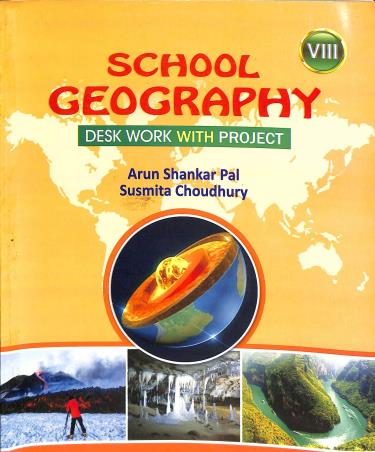 Book cover number 1 for School Geography Desk Work With Project Class 8 (2023) written by Arun Shankar Pal, Susmita Choudhury published by Bengal Book Syndicate Pvt. Ltd.