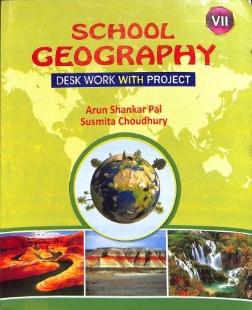 Book cover number 1 for School Geography Desk Work With Project Class 7 (2023) written by Arun Shankar Pal, Susmita Choudhury published by Bengal Book Syndicate Pvt. Ltd.