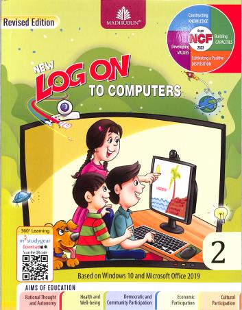 Book cover number 1 for New Log On To Computers 2 (Based On Windows 10 And Microsoft Office 2019) NEP 2020 / NCF 2023 written by Manjeet Jauhar, Meera Aggarwal published by Madhubun Educational Books
