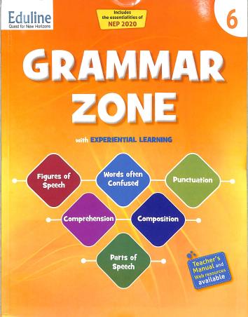 Book cover number 1 for Grammar Zone 6 (NEP 2020) written by Neha Singh published by Eduline Publishers
