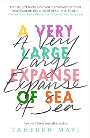 Book cover number 1 for A Very Large Expanse Of Sea written by Tahereh Mafi published by Egmont