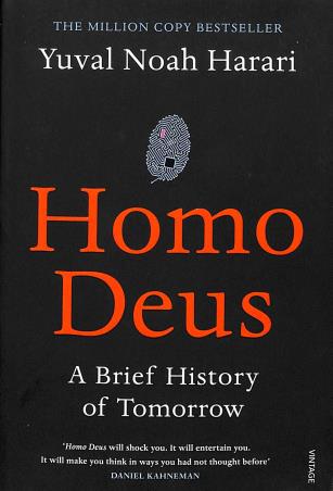 Book cover number 1 for Homo Deus : A Brief History Of Tomorrow written by Yuval Noah Harari published by Vintage