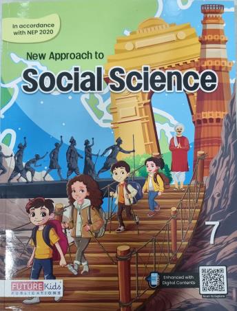 Book cover number 1 for New Approach To Social Science 7 (NEP 2020) written by A. K. Verma, Yashpal Singh published by Future Kids Publications Private Limited