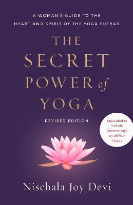 Book cover number 1 for The Secret Power Of Yoga written by Nischala Joy Devi published by Harmony