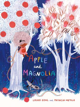 Book cover number 1 for Apple And Magnolia written by Laura Gehl published by Walker Books