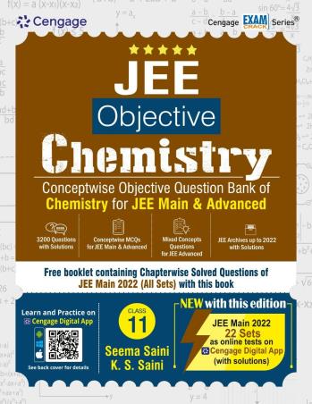 Book cover number 1 for JEE Objective Chemistry Class 11 (JEE Main And Advanced) written by Seema Saini, K. S. Saini published by Cengage Learning India Private Limited