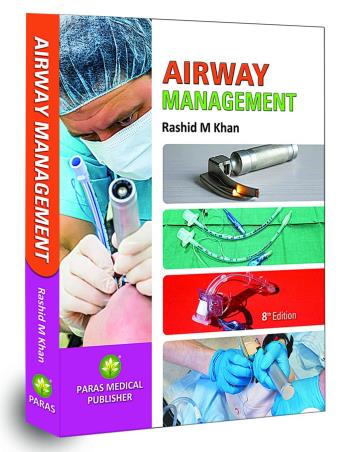 Book cover number 1 for Airway Management written by Rashid M. Khan published by Paras Medical Publisher