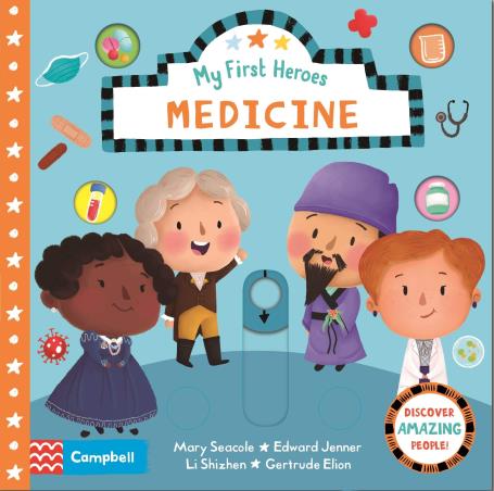 Book cover number 1 for My First Heroes : Medicine written by NA published by Campbell Books