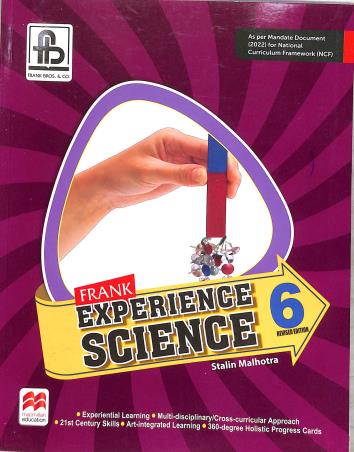 Book cover number 1 for Frank Experience Science 6 (NCF 2022) written by Stalin Malhotra published by Frank Bros. & Co.