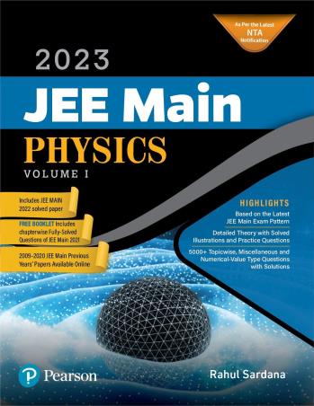 Book cover number 1 for JEE Main Physics Volume 1 (2023) written by Rahul Sardana published by Pearson Education